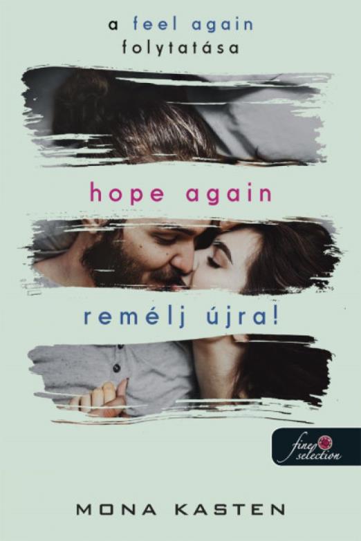 Hope Again – Remélj újra! (Újrakezdés 4.)