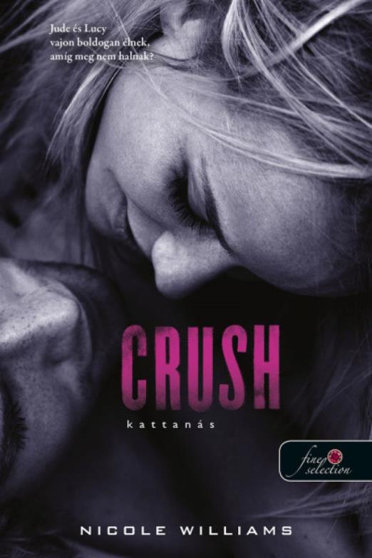 Crush - Kattanás